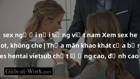 sex người nổi tiếng việt nam Xem sex hentai vietsub cực hot, không che | Thỏa mãn khao khát của bạn với series hentai vietsub chất lượng cao, đỉnh cao trong thể loại anime không che.