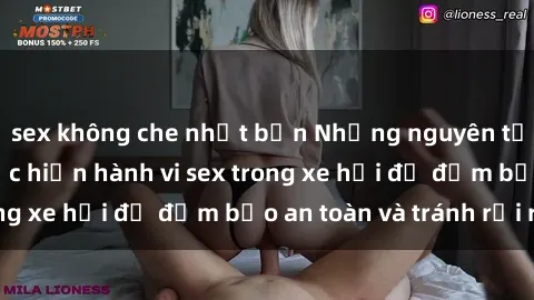 sex không che nhật bản Những nguyên tắc cần nhớ khi thực hiện hành vi sex trong xe hơi để đảm bảo an toàn và tránh rủi ro.