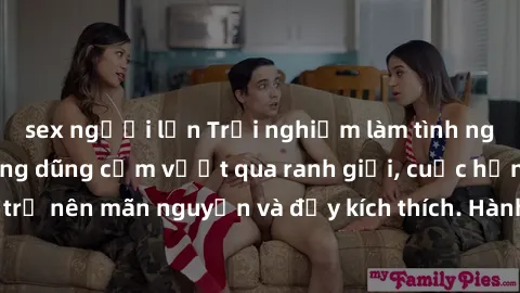 sex người lớn Trải nghiệm làm tình ngoài đường: Khi lòng dũng cảm vượt qua ranh giới, cuộc hẹn nơi công cộng trở nên mãn nguyện và đầy kích thích. Hành vi nguy hiểm, nhưng cũng tạo nên cảm giác mới mẻ
